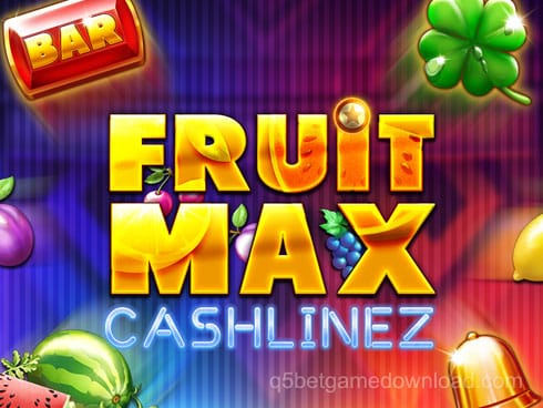 FruitMax_ Cashlinez